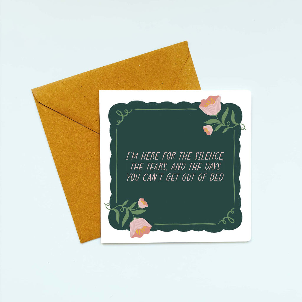 I'm Here Emotional Support Card