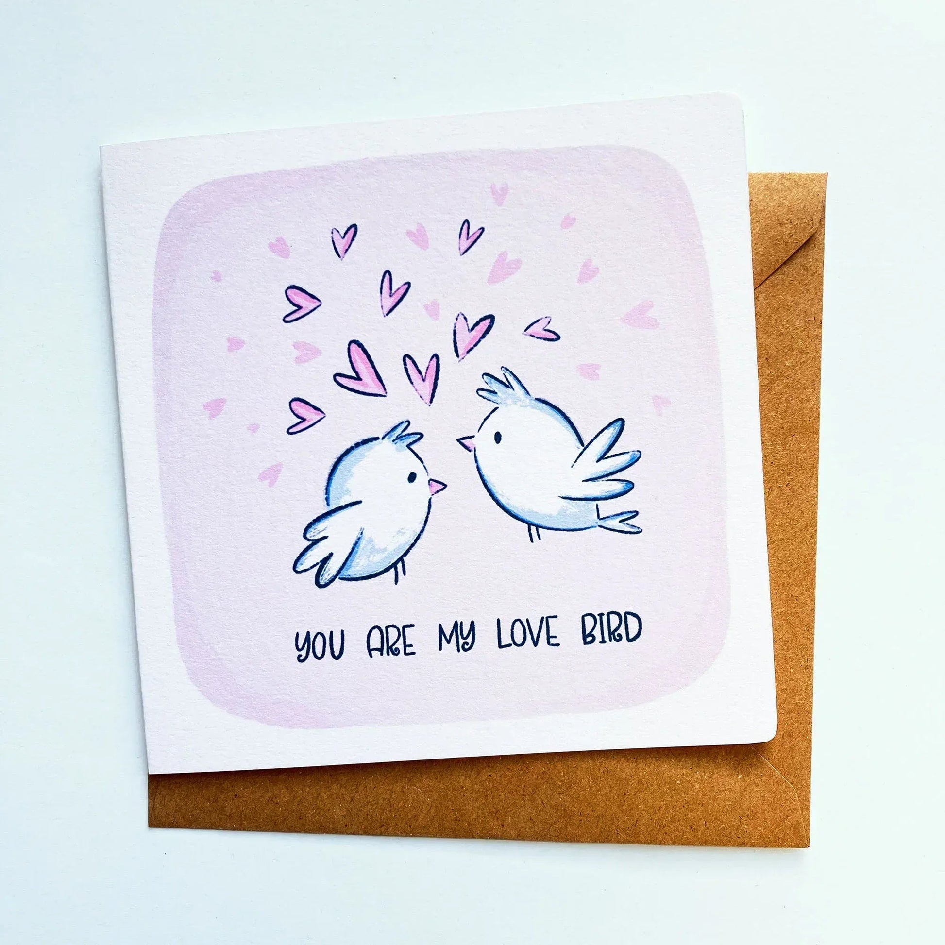 You Are My Love Bird Valentine Card