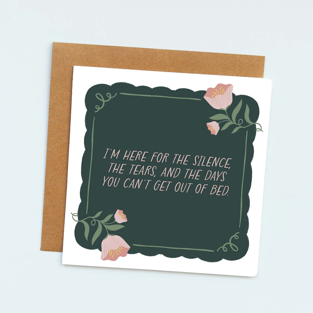 I'm Here Emotional Support Card