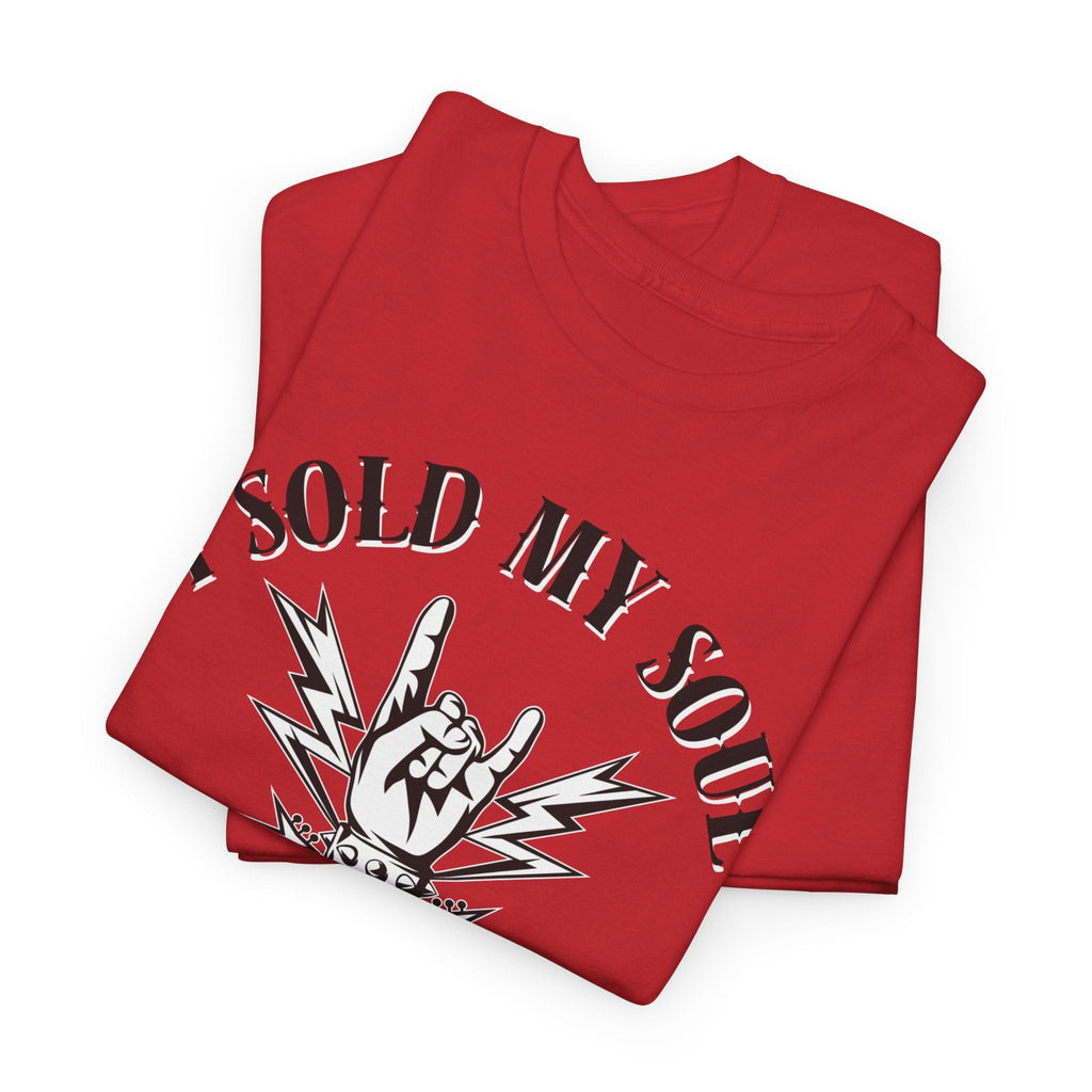 I Sold My Soul for Rock and Roll T-Shirt