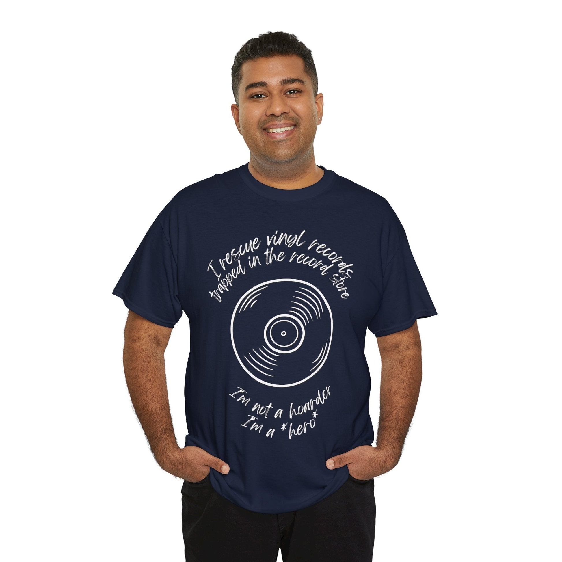 I'm Not a Hoarder I'm a Hero Men's Vinyl T-Shirt