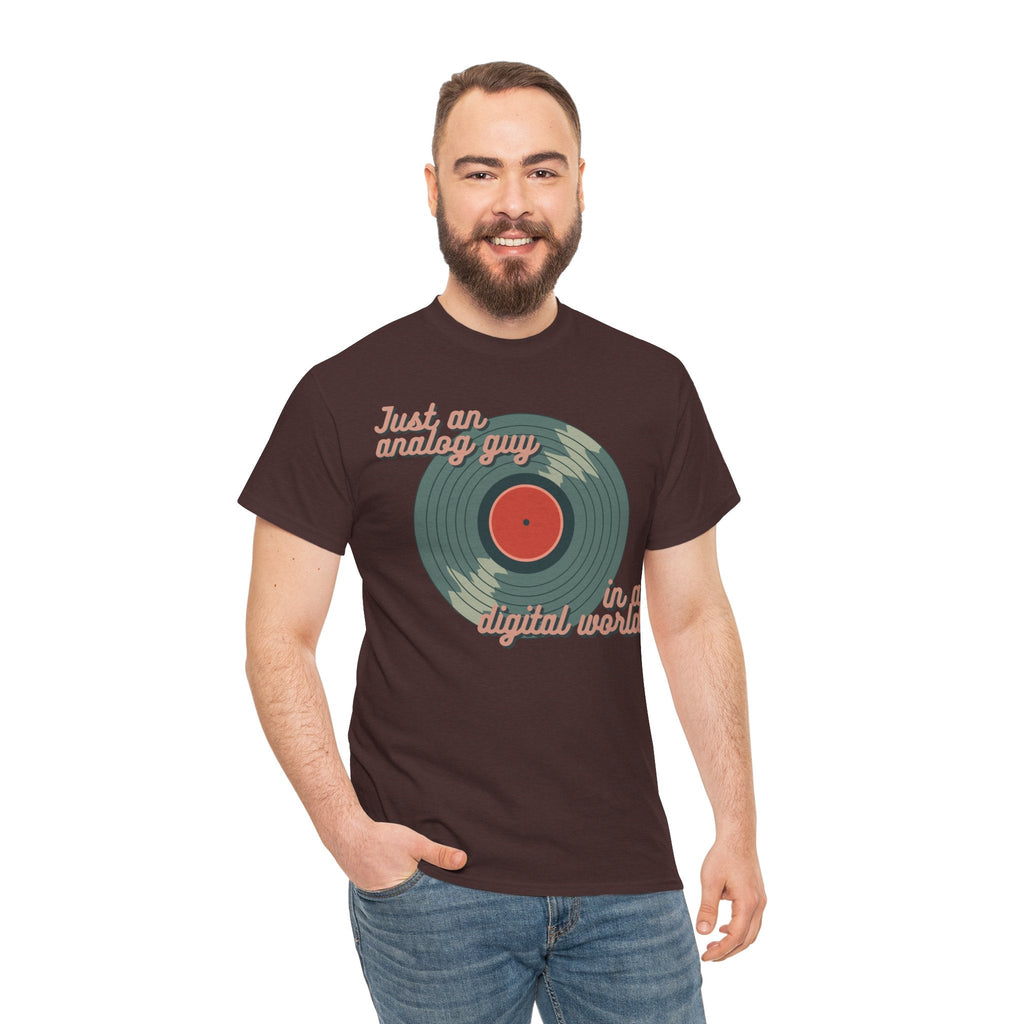 Just an Analog Guy in a Digital World Men's T-Shirt