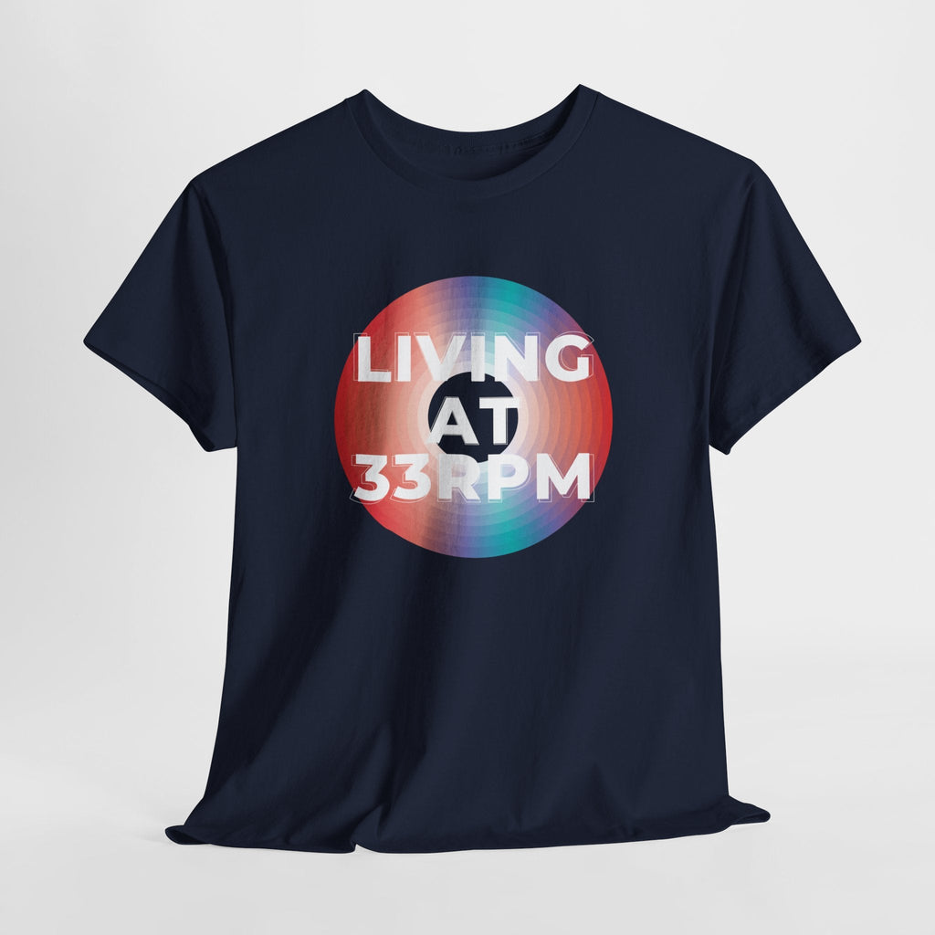 Living at 33rpm Men's Vinyl T-Shirt