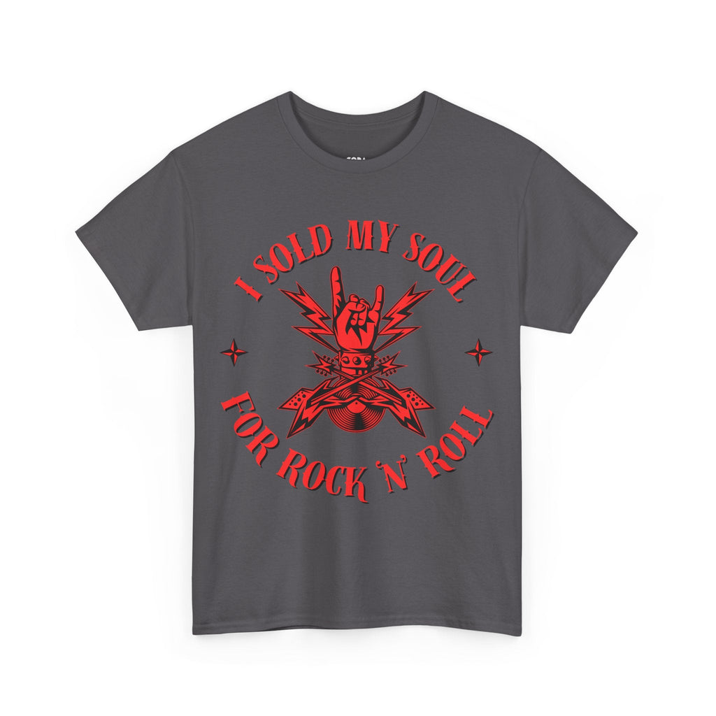 I Sold My Soul for Rock and Roll T-Shirt