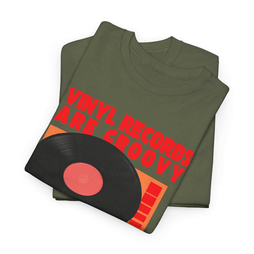 Vinyl Records Are Groovy Bold T-Shirt