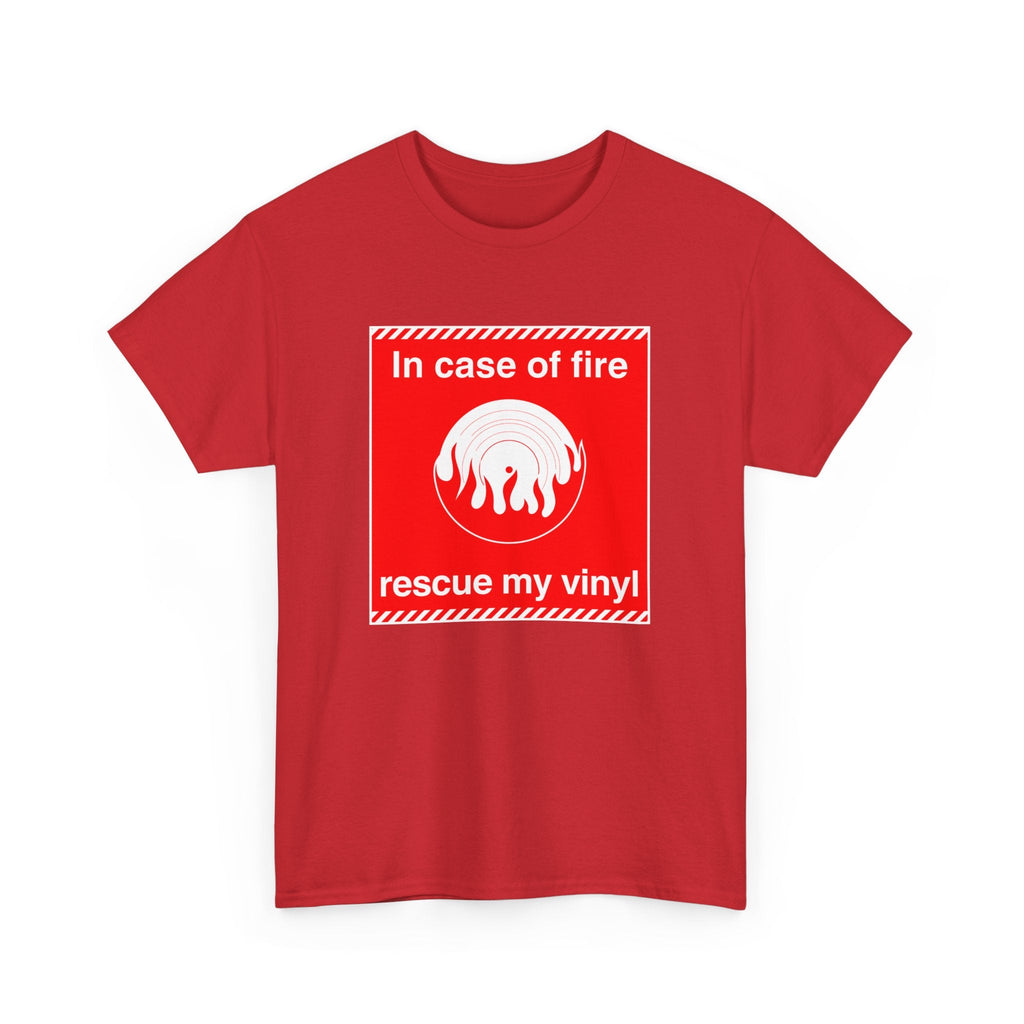 In Case of Fire Save My Vinyl T Shirt