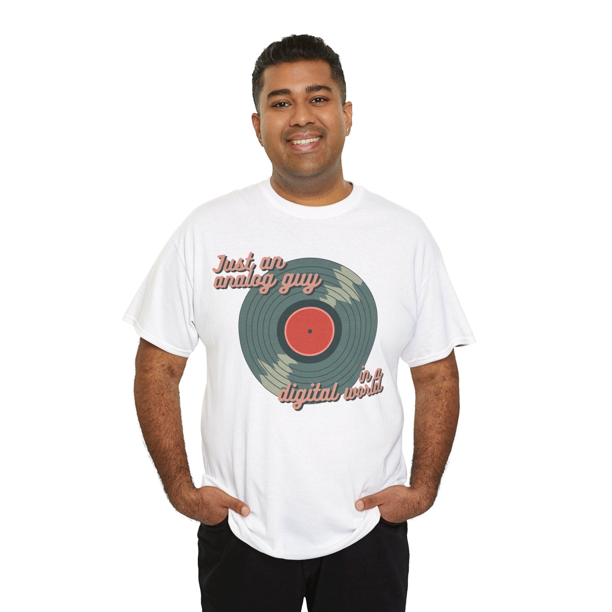 Just an Analog Guy in a Digital World Men's T-Shirt