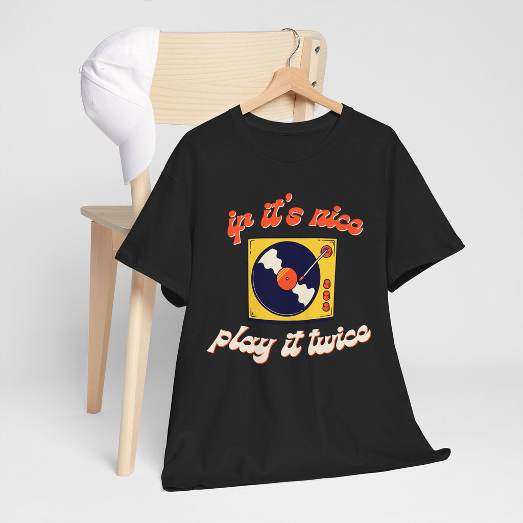 If It's Nice Play It Twice Vinyl T-Shirt
