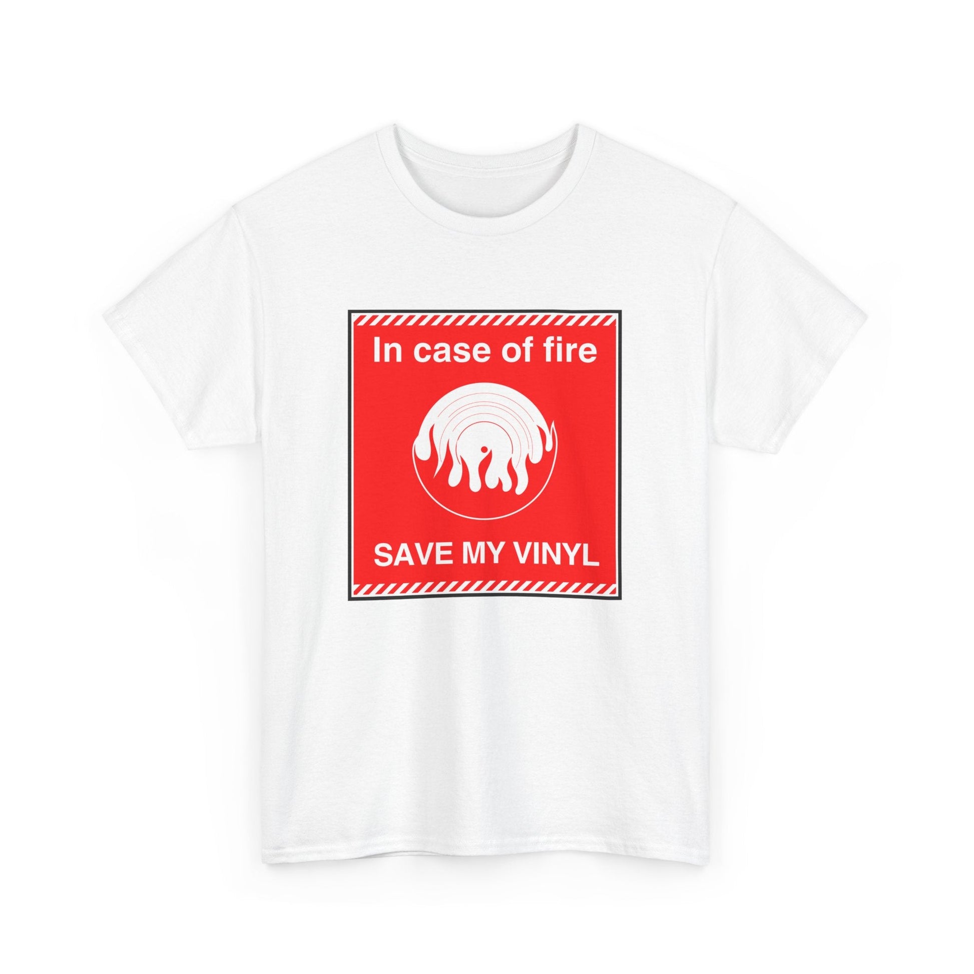 In Case of Fire Save My Vinyl T Shirt