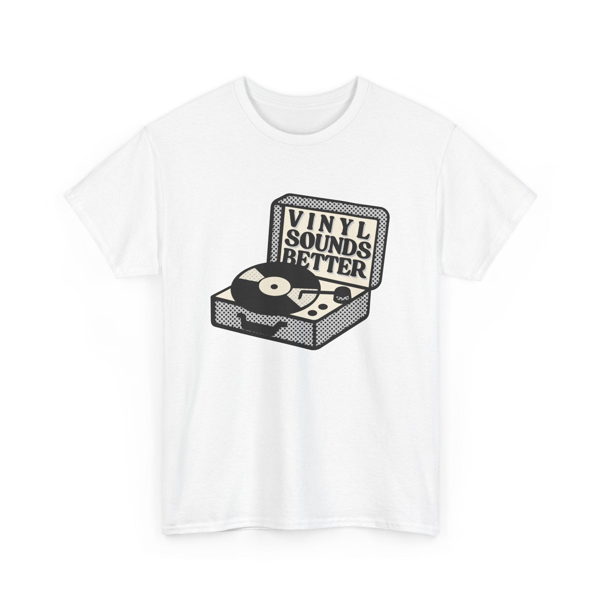 Vinyl Sounds Better T-Shirt