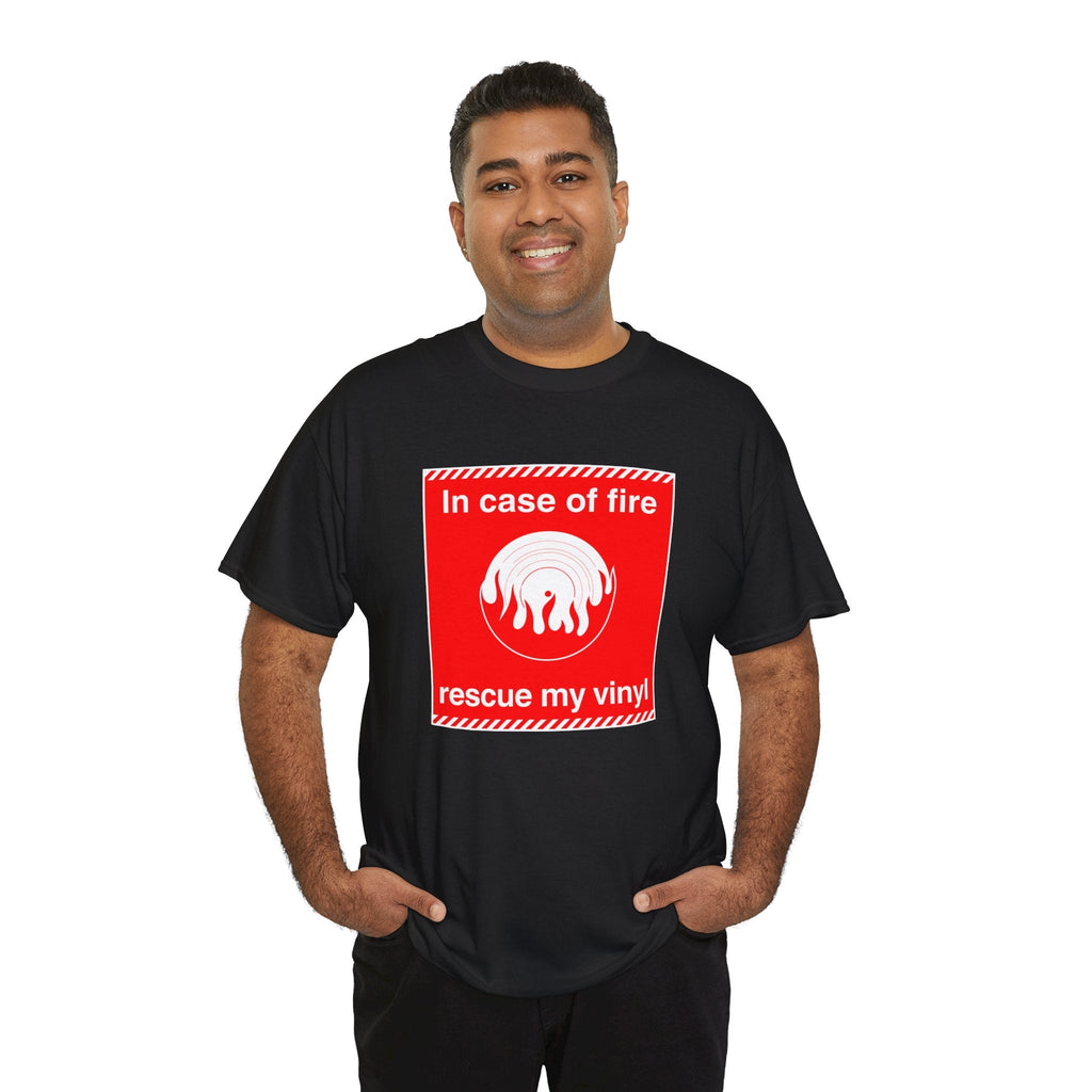In Case of Fire Save My Vinyl T Shirt