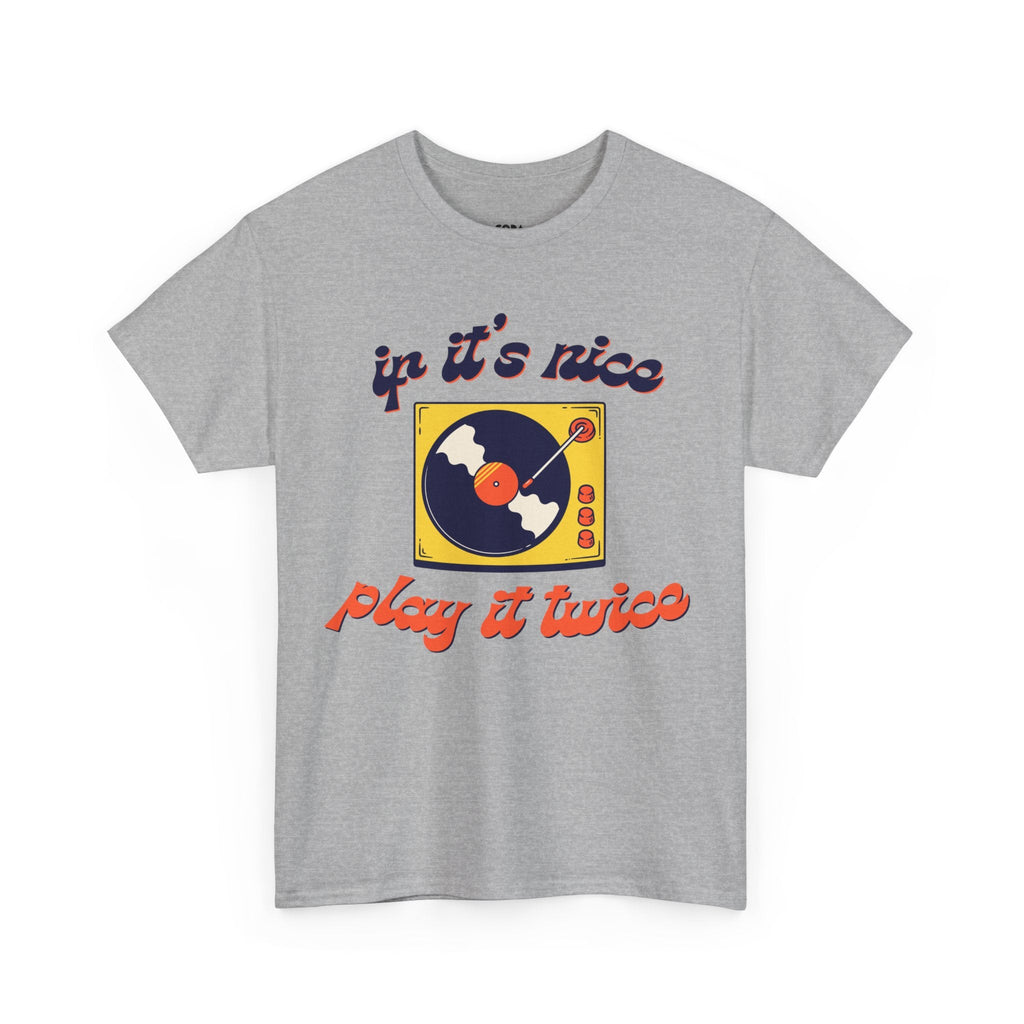 If It's Nice Play It Twice Vinyl T-Shirt