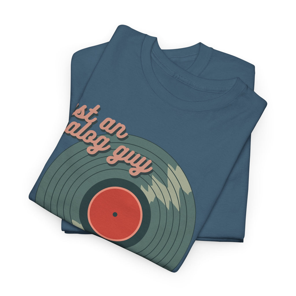 Just an Analog Guy in a Digital World Men's T-Shirt