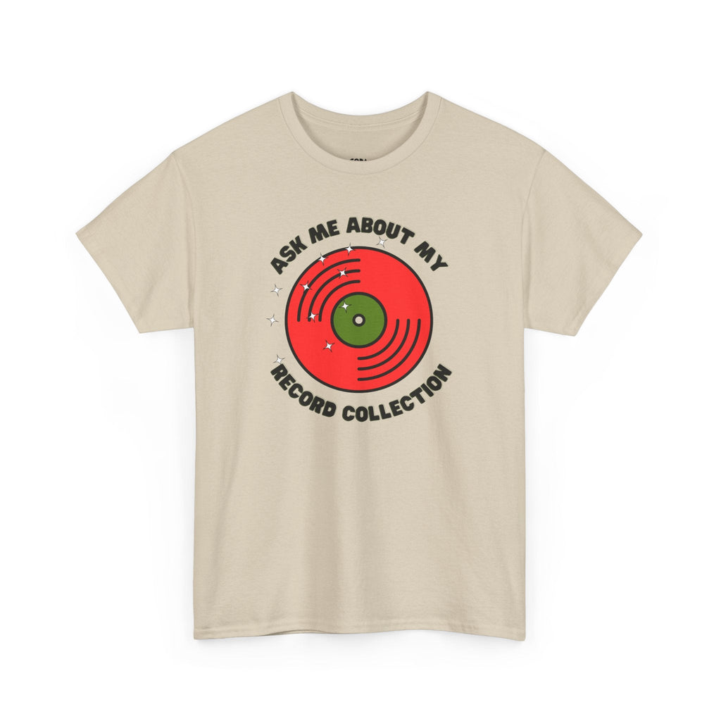 Ask Me About My Record Collection Men's T-Shirt