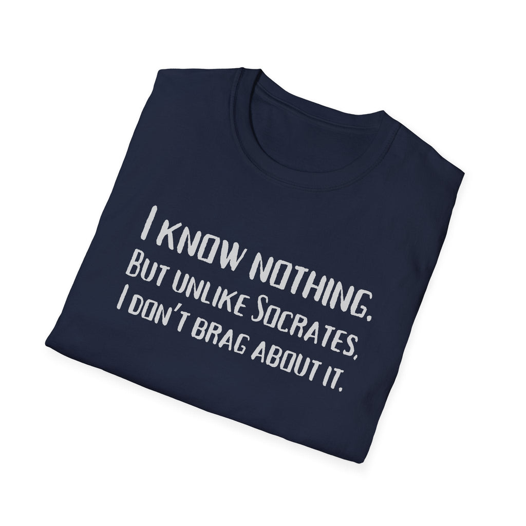 I Know Nothing T-Shirt