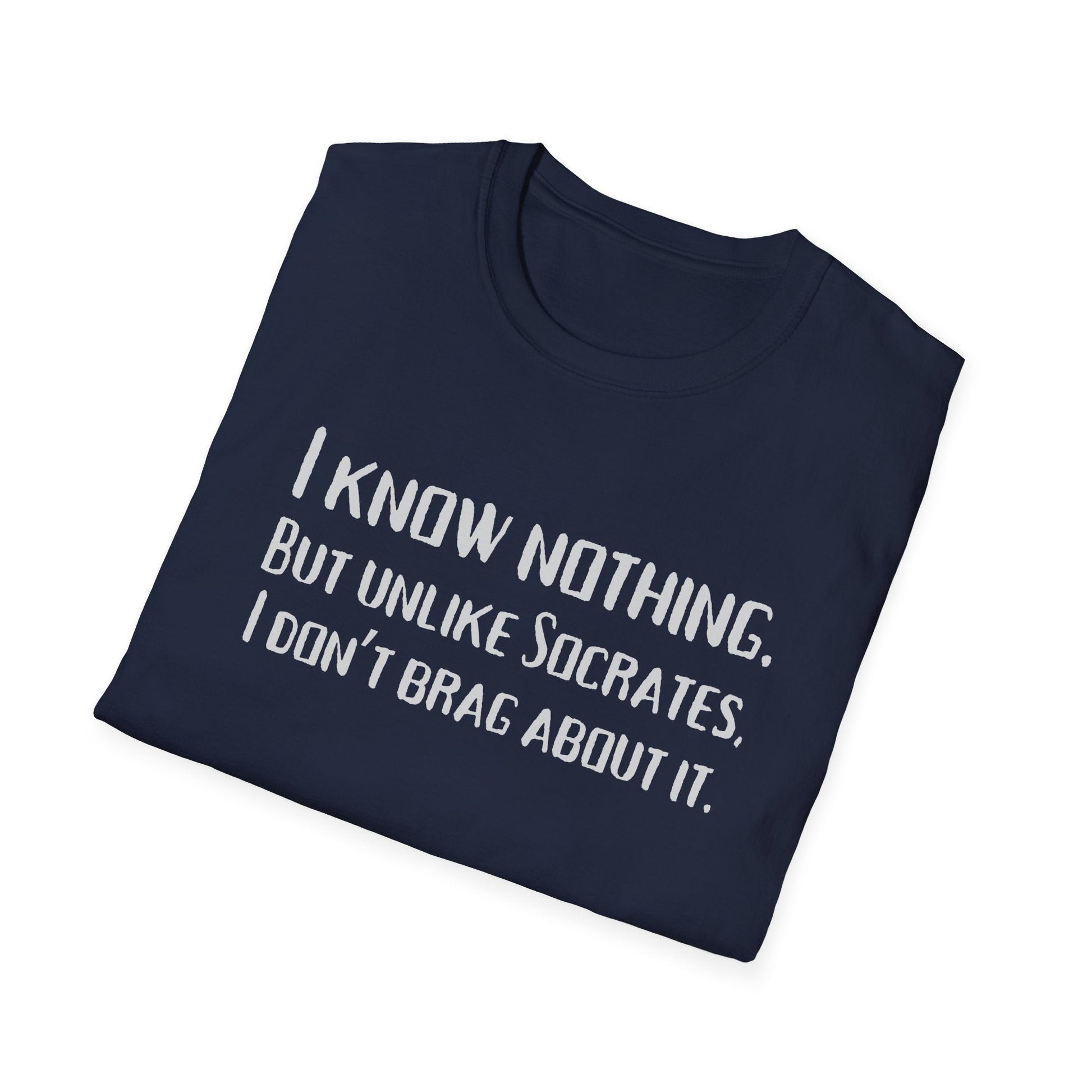 I Know Nothing T-Shirt