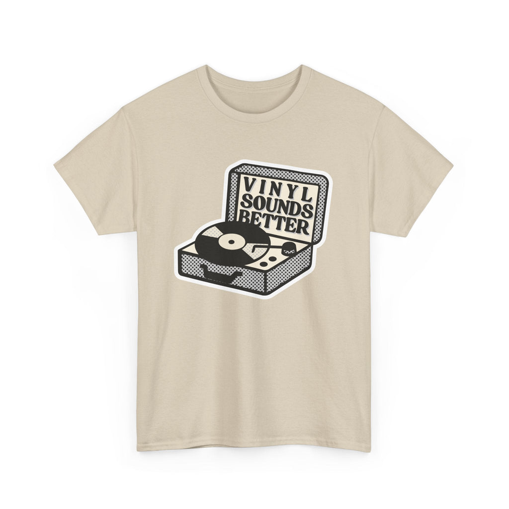 Vinyl Sounds Better T-Shirt