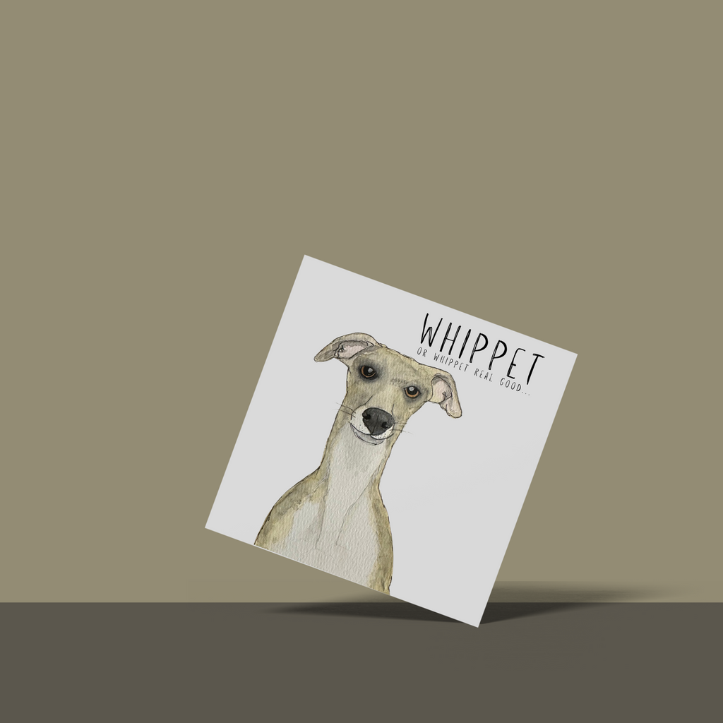 Whippet Real Good Greeting Card