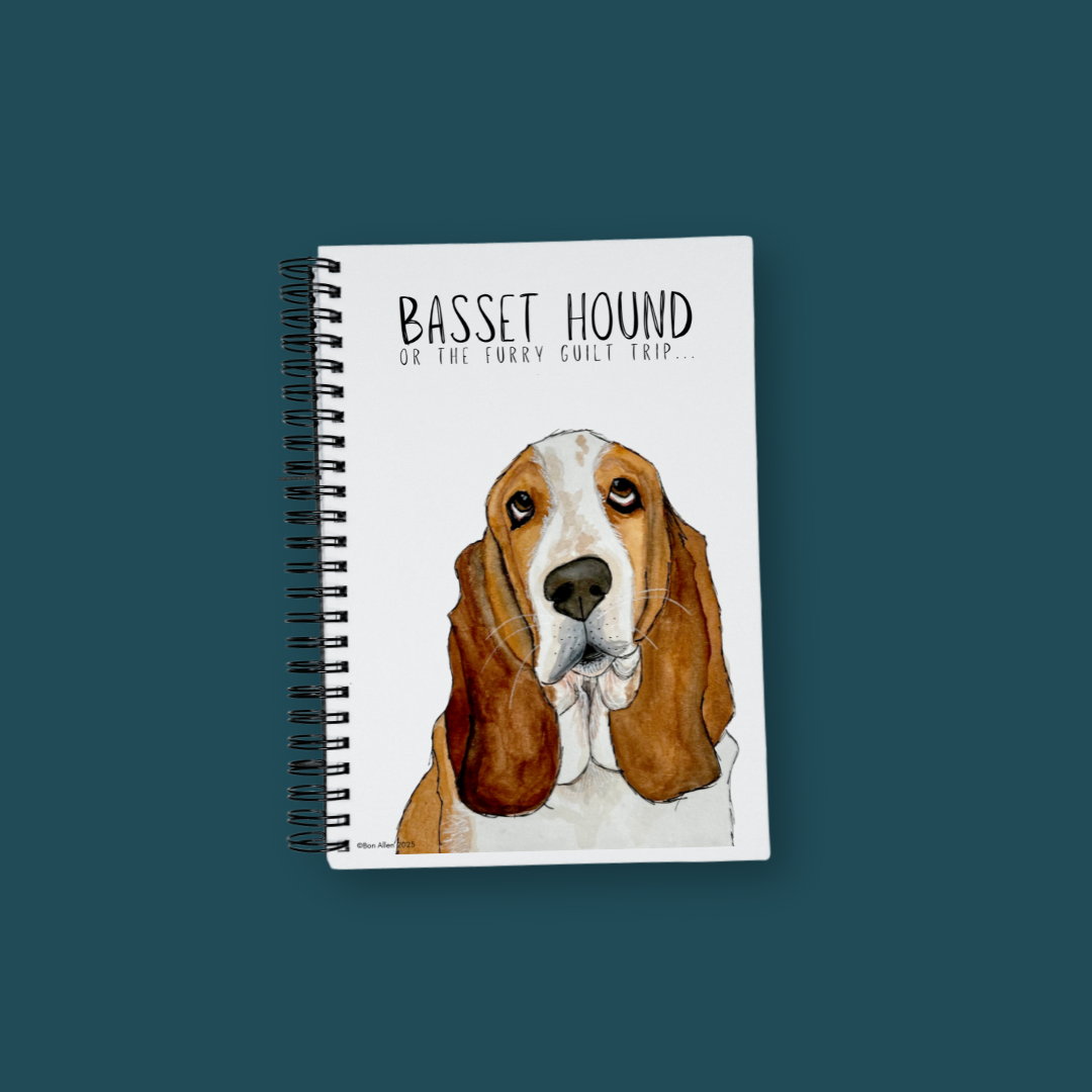 Basset Hound Notebook for Guilt Trips and Snooze Sessions