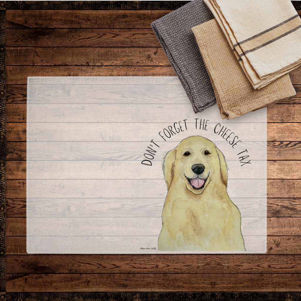 Golden Rule Pay the Cheese Tax Chopping Board