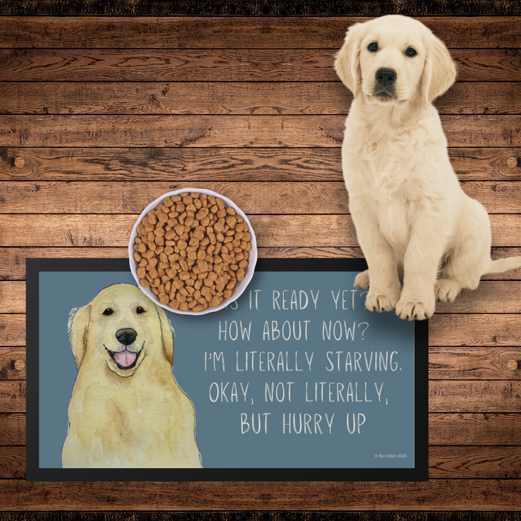 Golden Retriever Feast Mat Hurry Up Hooman