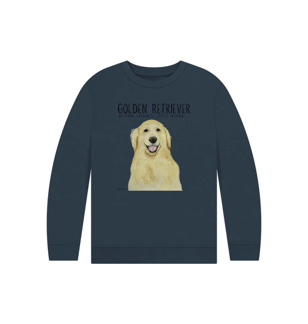 Golden Retriever Kids Sweatshirt for Little Weirdos with Big Hearts