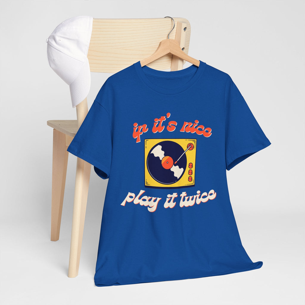 If It's Nice Play It Twice Vinyl T-Shirt
