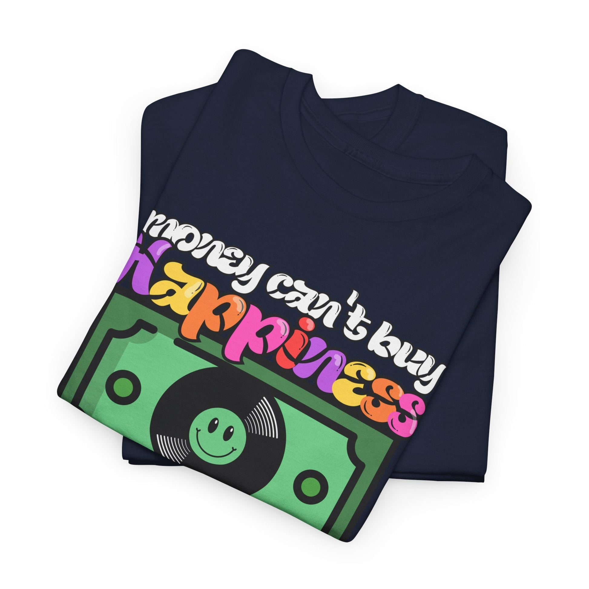 Money Can't Buy Happiness Men's Vinyl Record T-Shirt