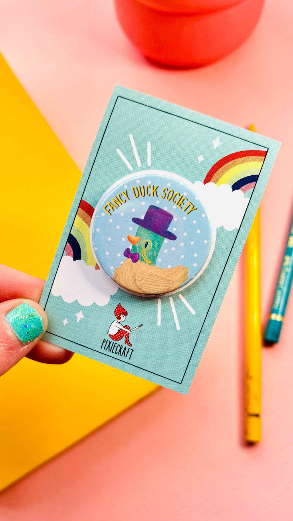 Fancy Duck Society Pin Badge or Magnet