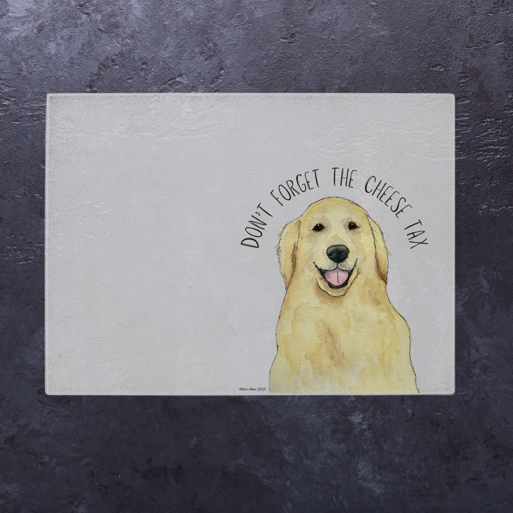 Golden Rule Pay the Cheese Tax Chopping Board