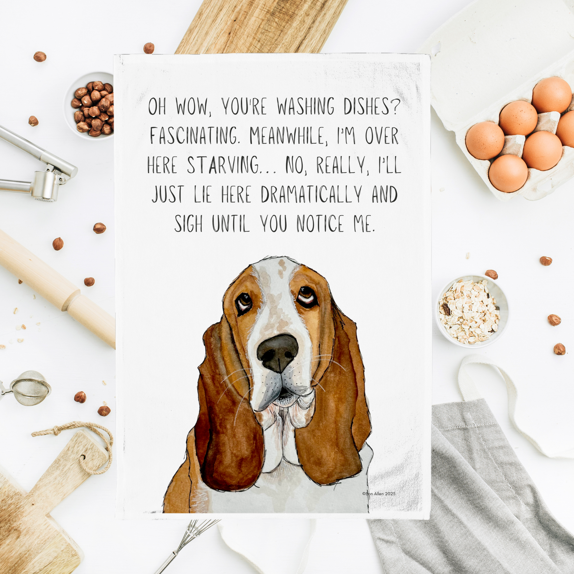 Basset Hound Tea Towel Dishes Over Me The Audacity