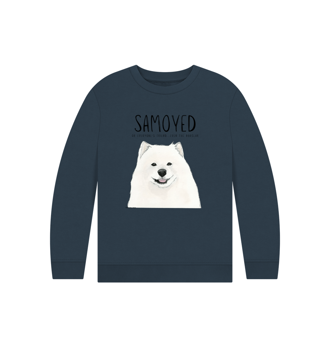 Samoyed Kids Sweatshirt Fluffy Friendly and Ready for Adventure