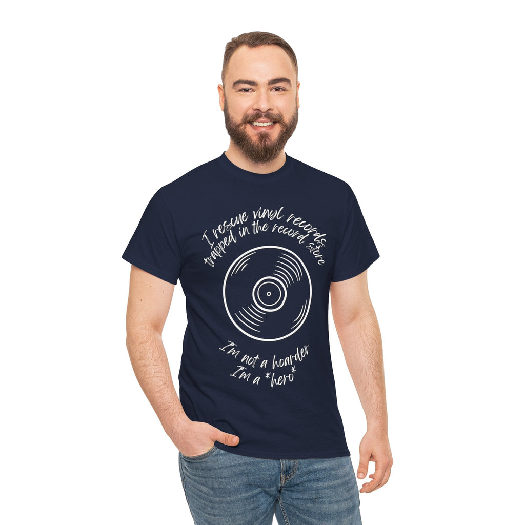I'm Not a Hoarder I'm a Hero Men's Vinyl T-Shirt
