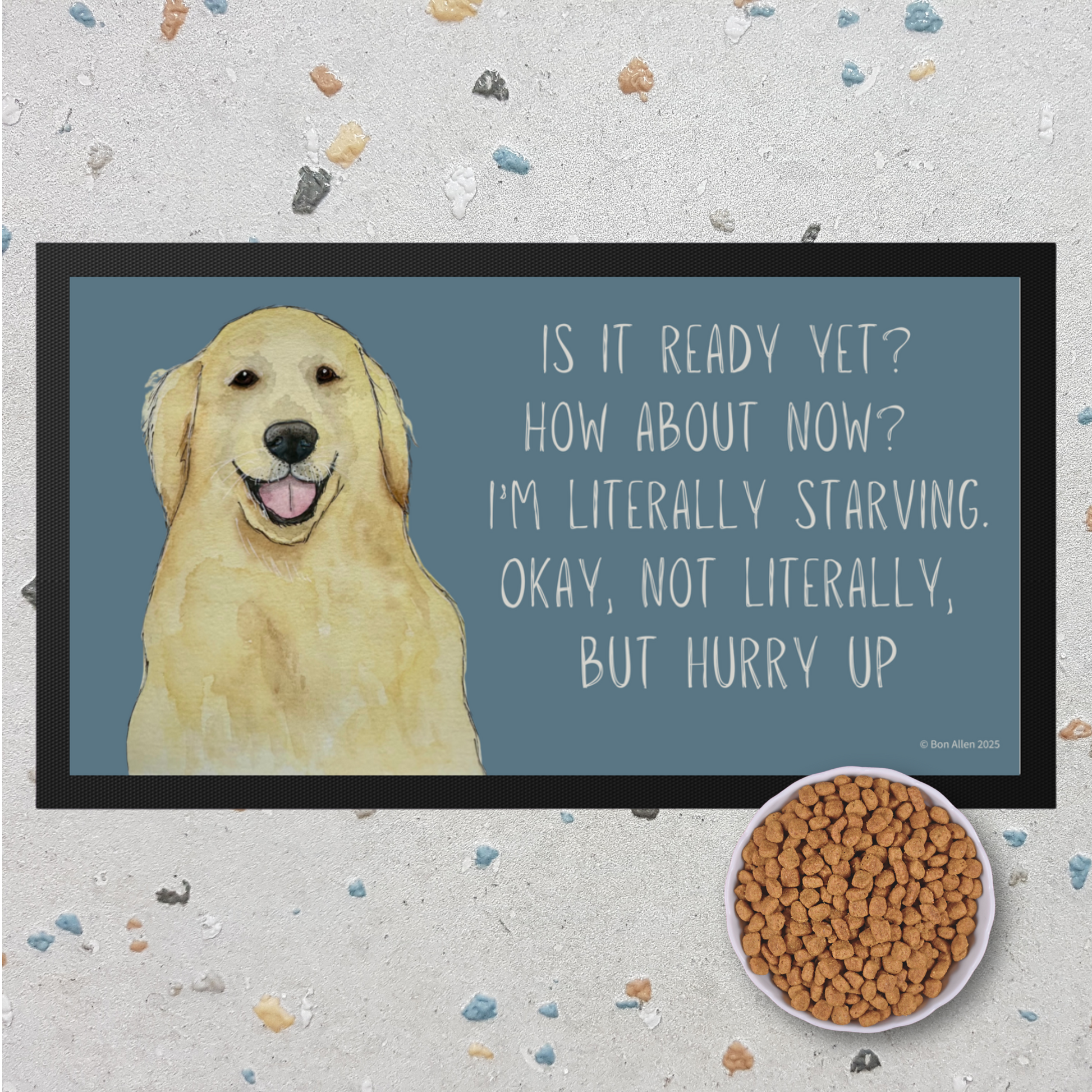 Golden Retriever Feast Mat Hurry Up Hooman