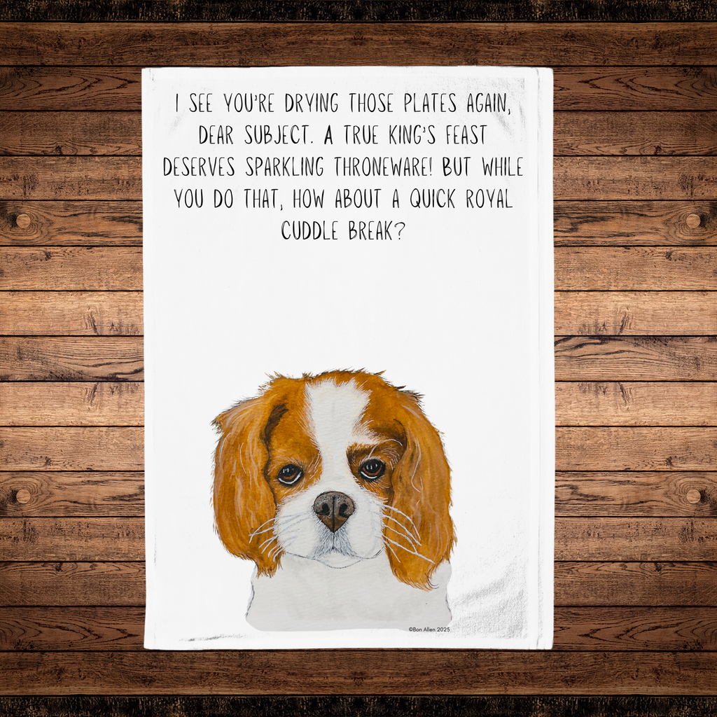 Cavalier King Charles Spaniel Tea Towel Royal Cuddle Break