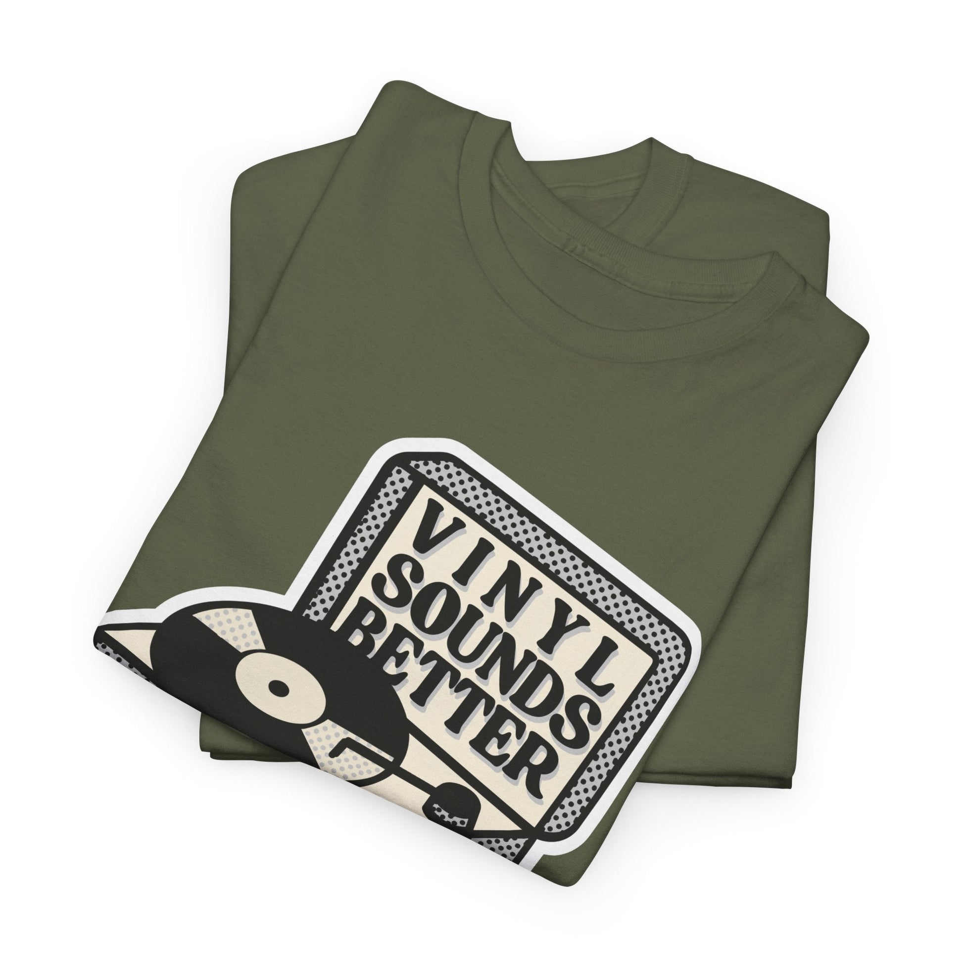 Vinyl Sounds Better T-Shirt
