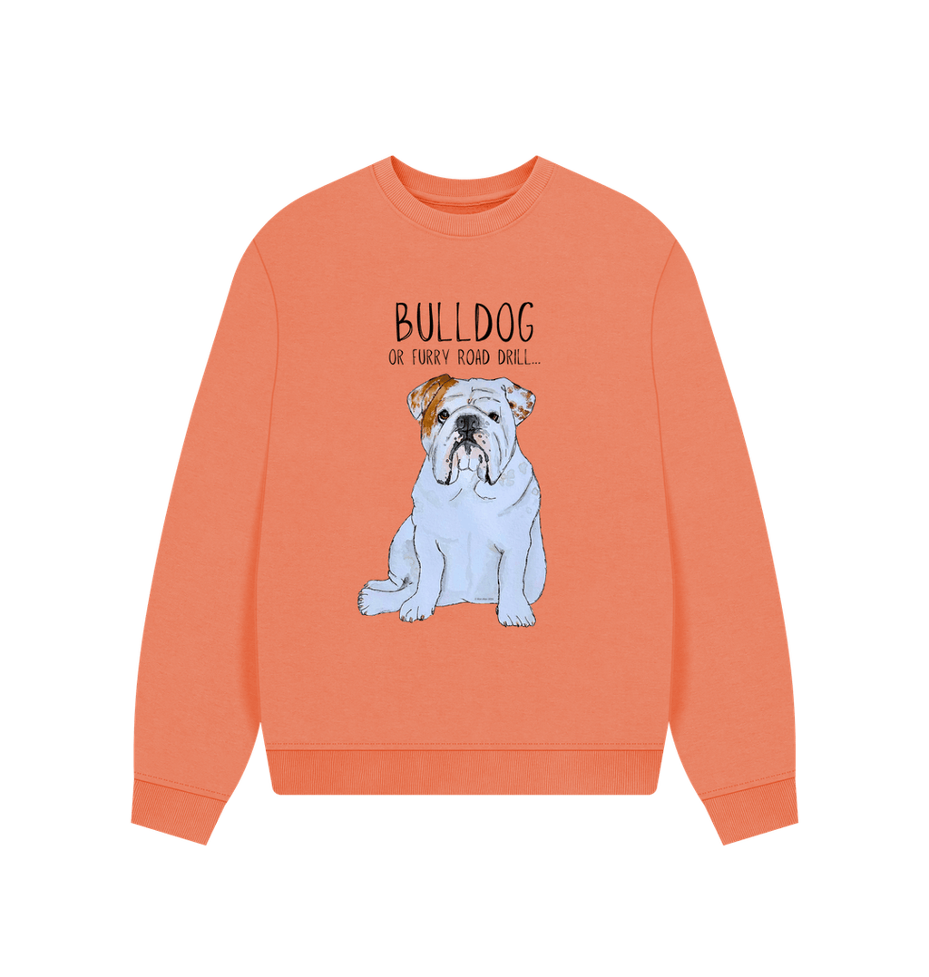 Bulldog Bliss Oversized Sweatshirt in Organic Cotton