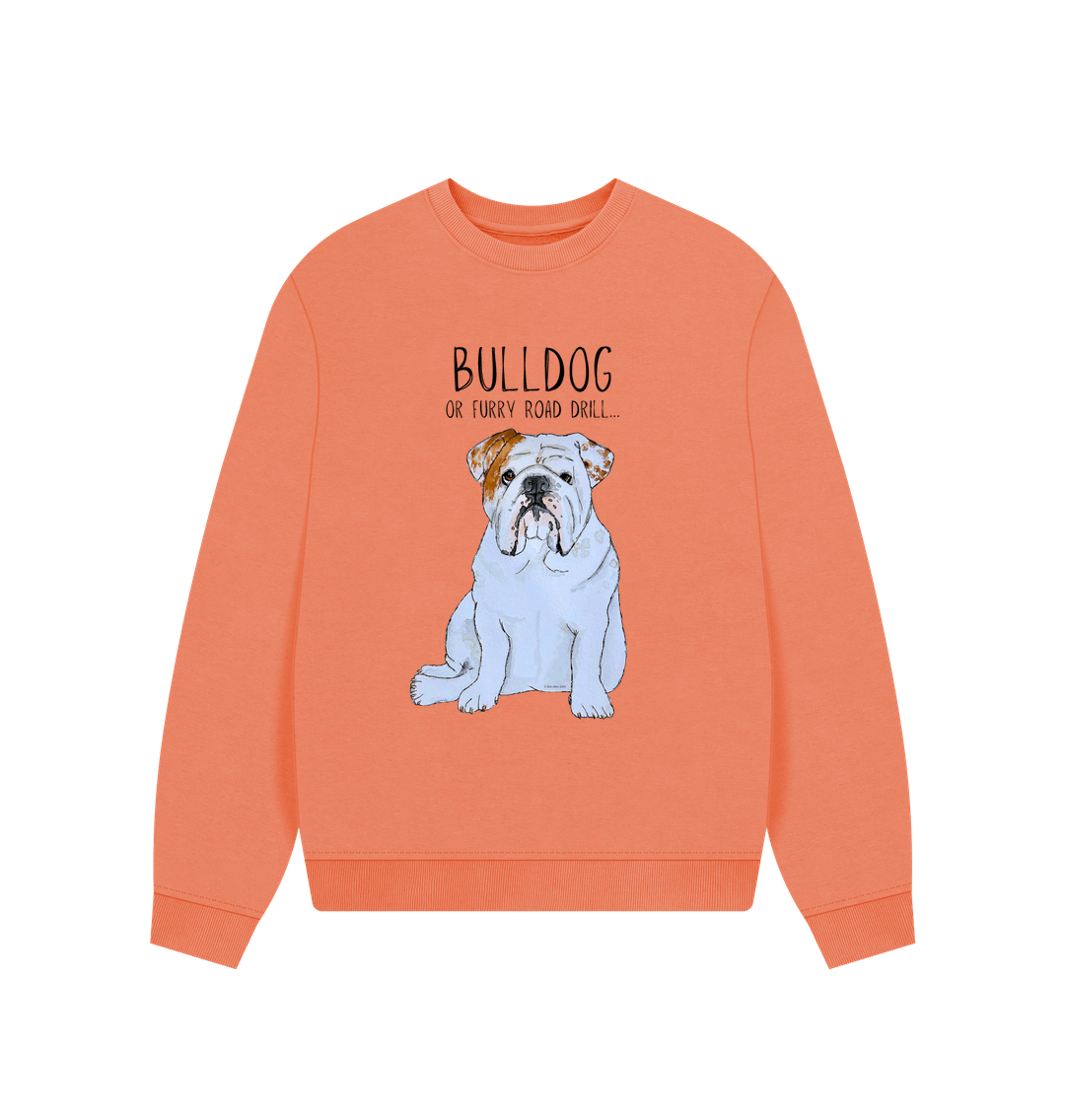 Bulldog Bliss Oversized Sweatshirt in Organic Cotton