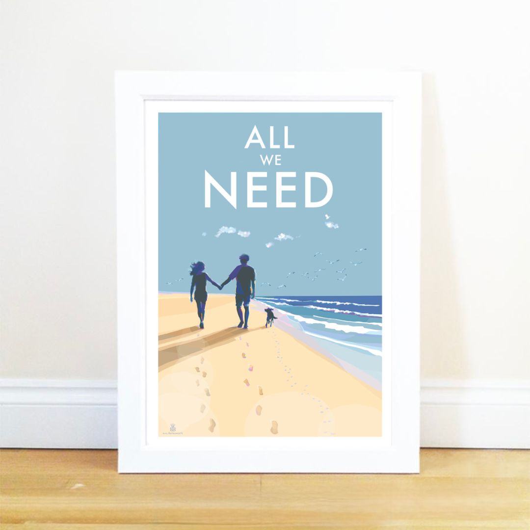 All We Need A4 Print Beach Walk Art