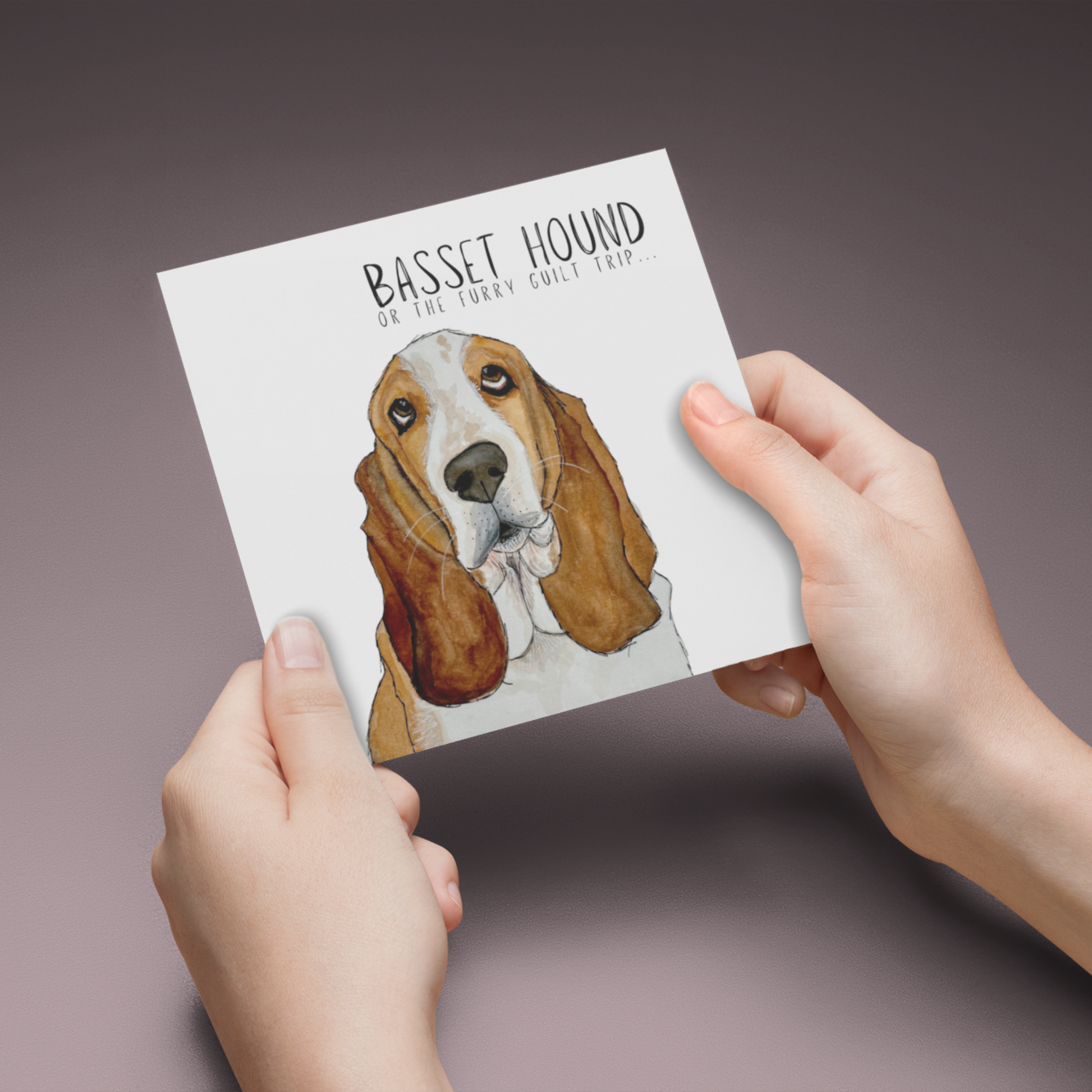 Basset Hound Guilt Trip Greeting Card