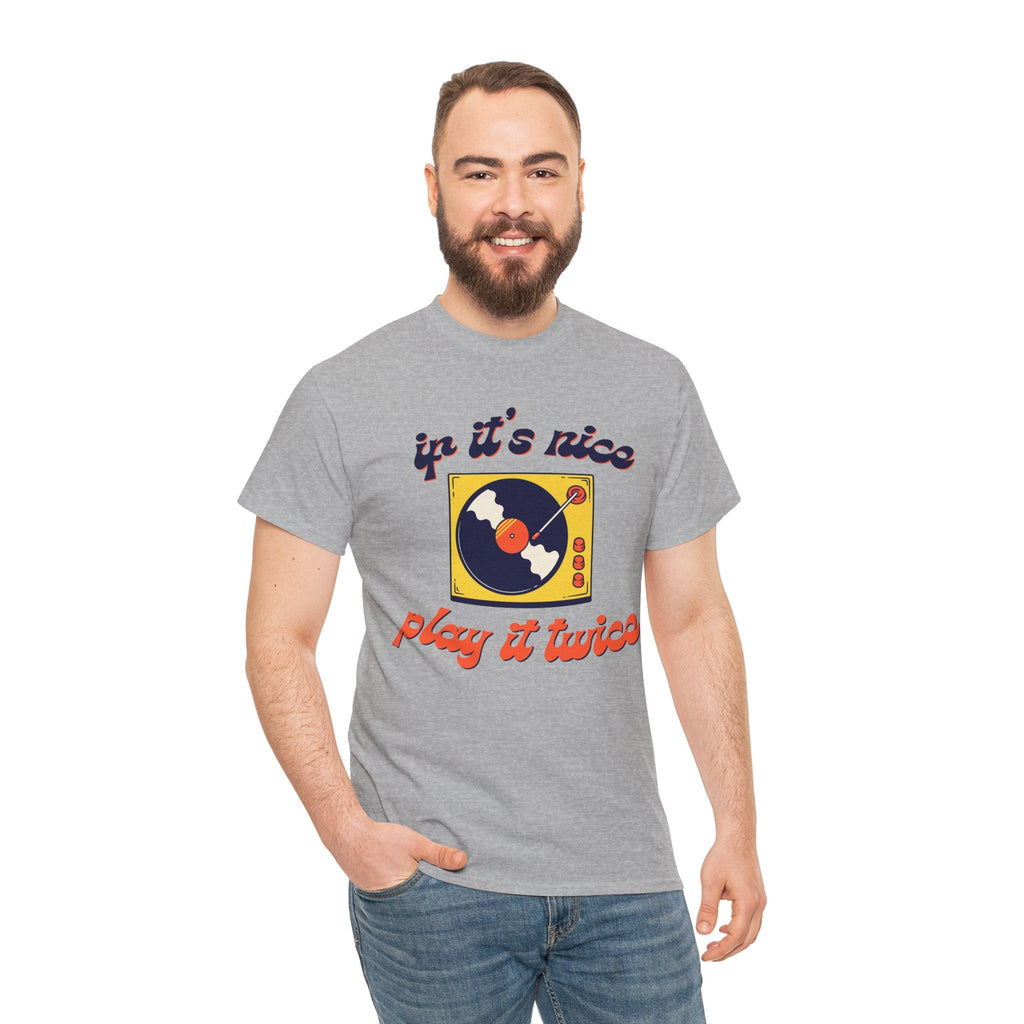 If It's Nice Play It Twice Vinyl T-Shirt