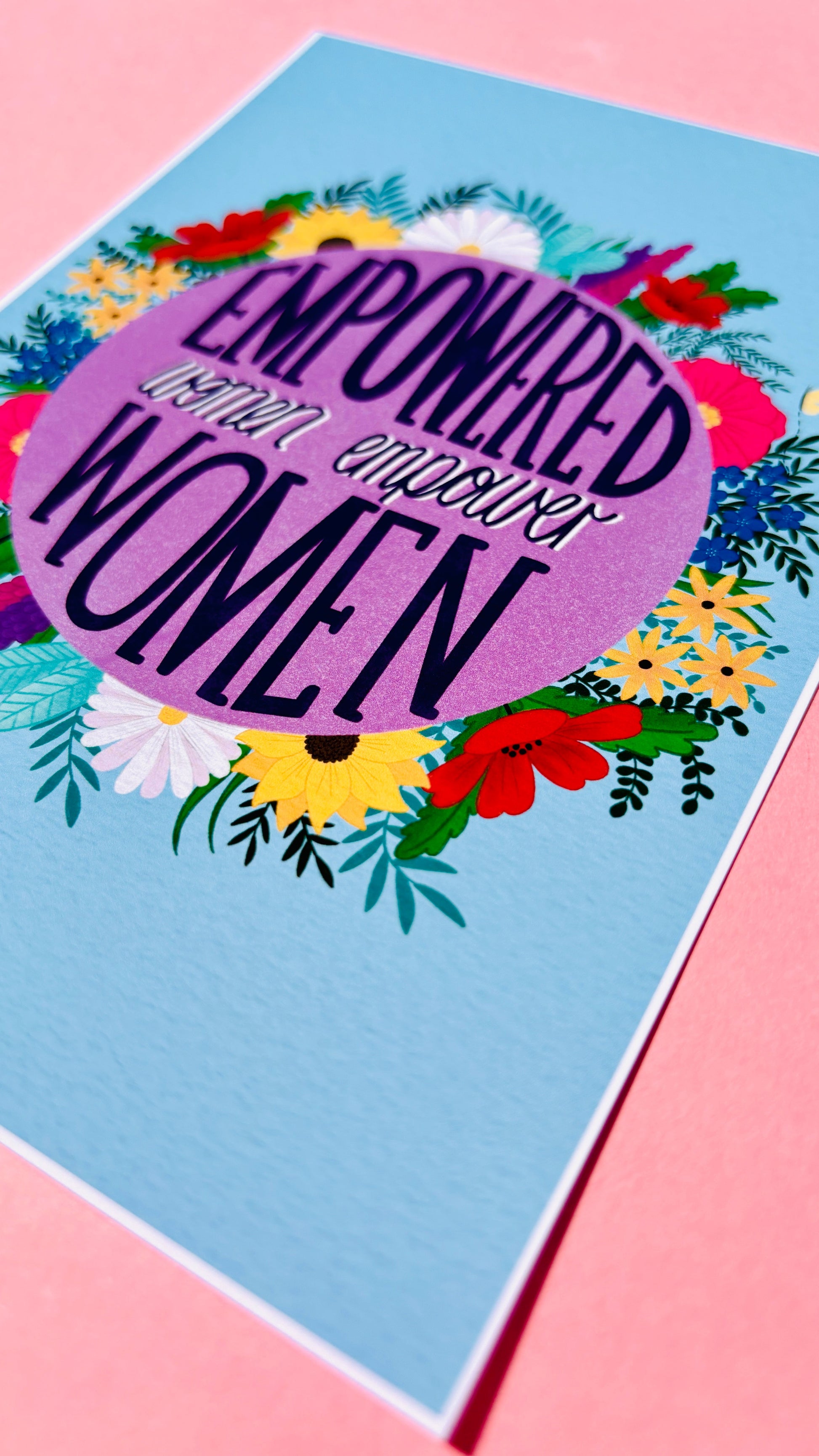 Empowered Women Empower Women Feminist Art Print