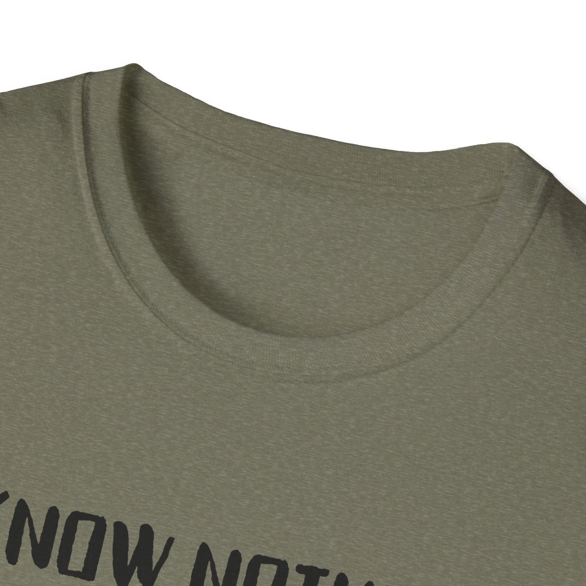 I Know Nothing T-Shirt