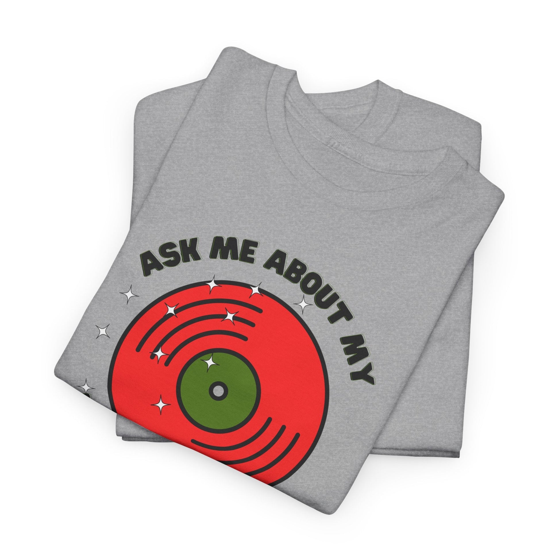 Ask Me About My Record Collection Men's T-Shirt