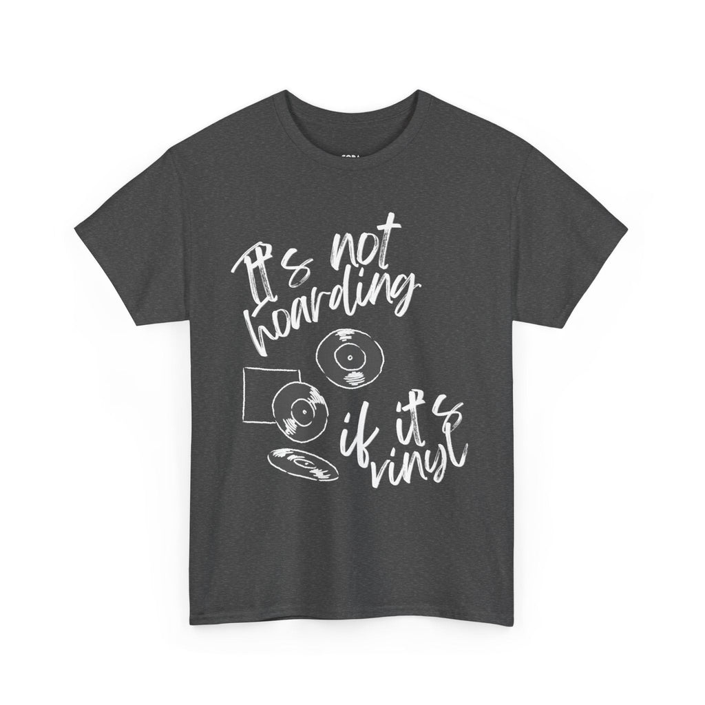 It's Not Hoarding If It's Vinyl Men's T-Shirt