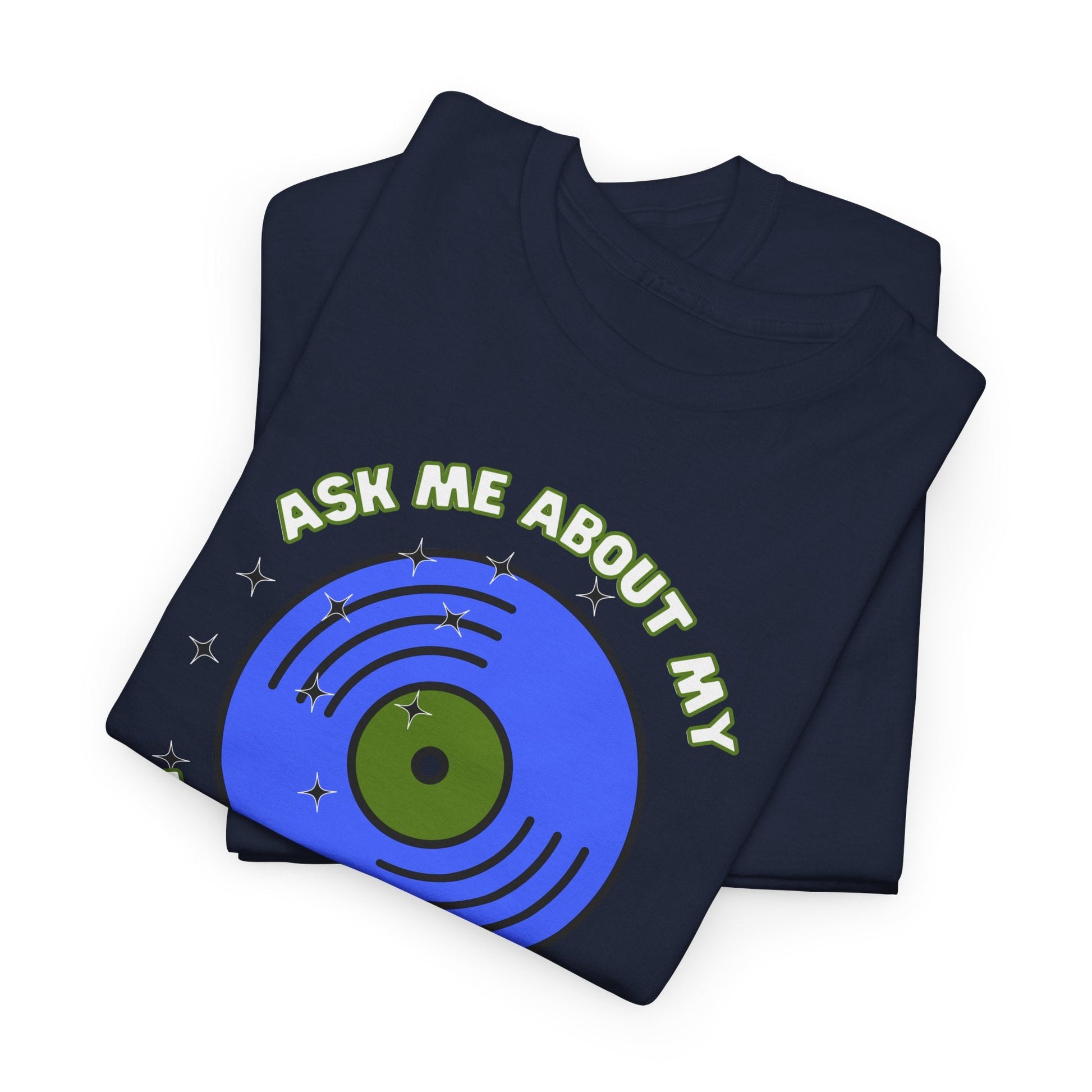 Ask Me About My Record Collection Men's T-Shirt