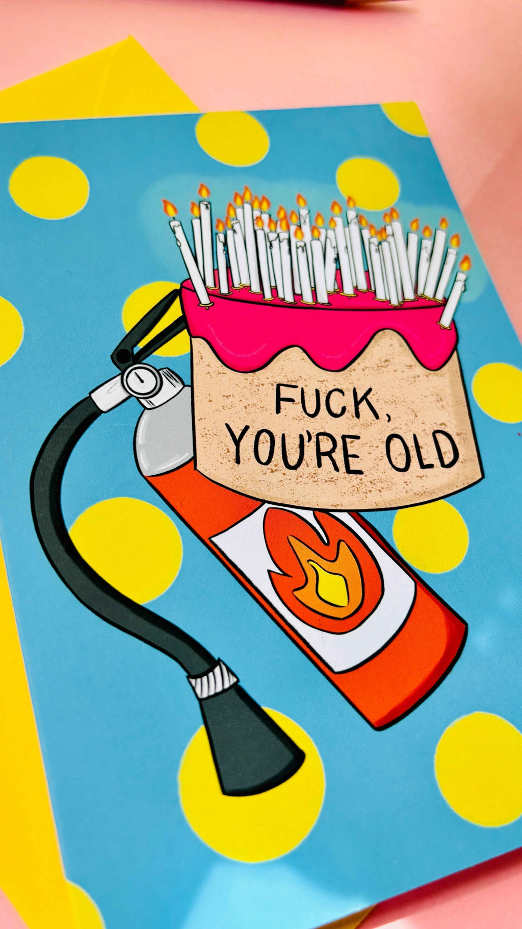 F**K You're Old Handmade Birthday Card for Adults