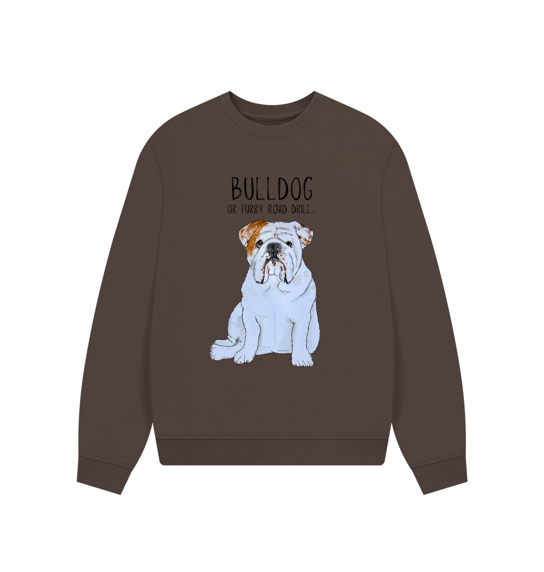 Bulldog Bliss Oversized Sweatshirt in Organic Cotton