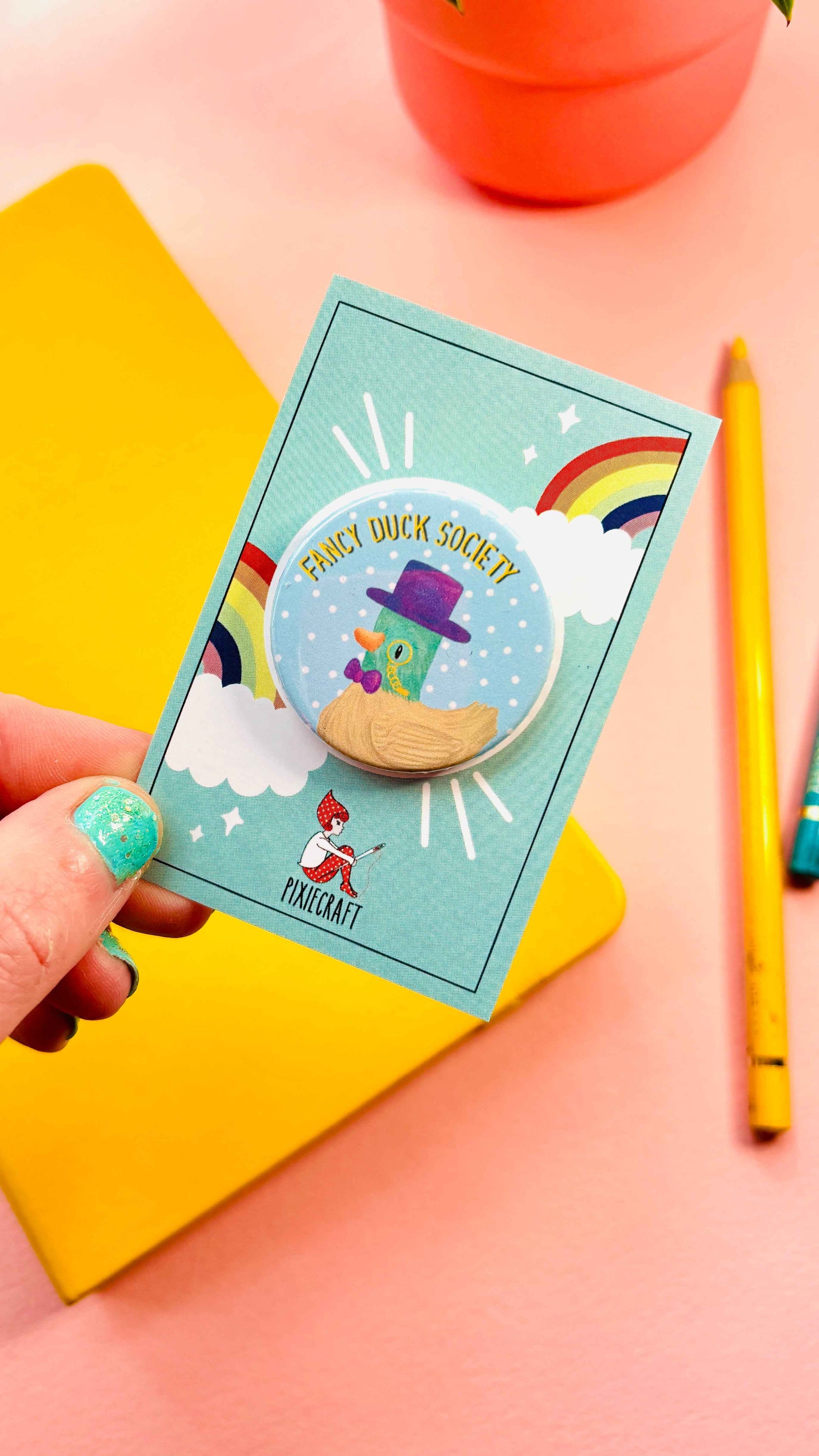 Fancy Duck Society Pin Badge or Magnet