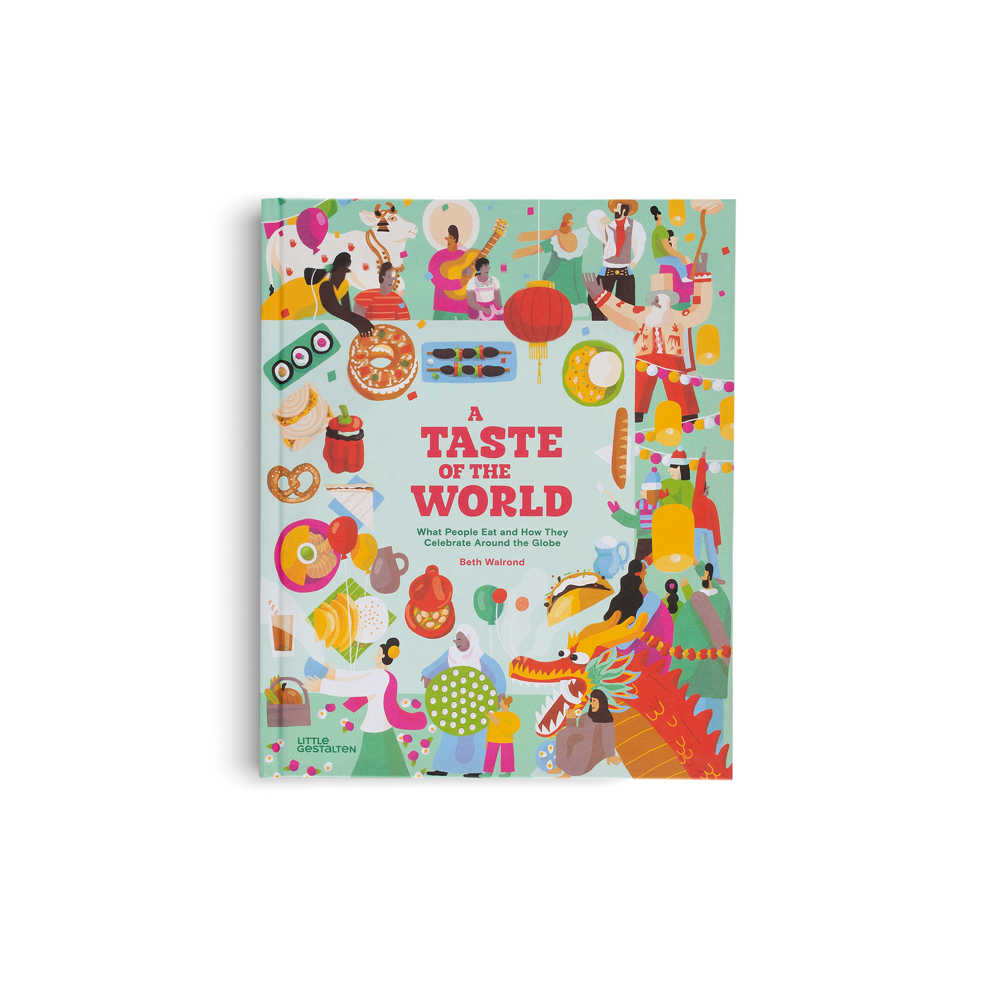 A Taste of the World New Edition